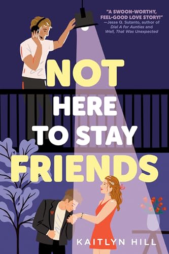 cover image Not Here to Stay Friends