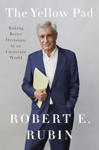 cover image The Yellow Pad: Making Better Decisions in an Uncertain World