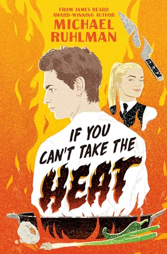cover image If You Can’t Take the Heat