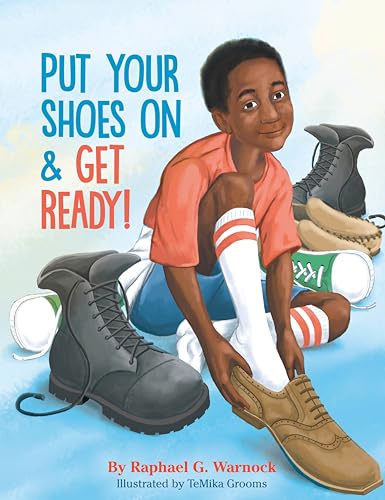 cover image Put Your Shoes On & Get Ready!