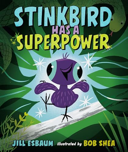 cover image Stinkbird Has a Superpower