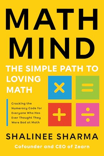 cover image Math Mind: The Simple Path to Loving Math