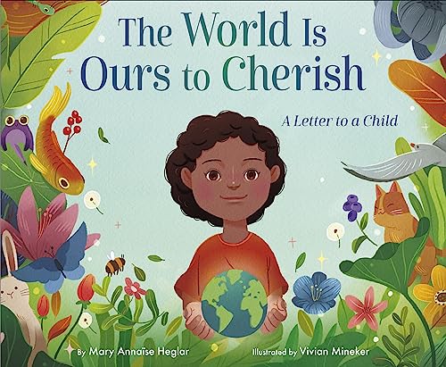 cover image The World Is Ours to Cherish