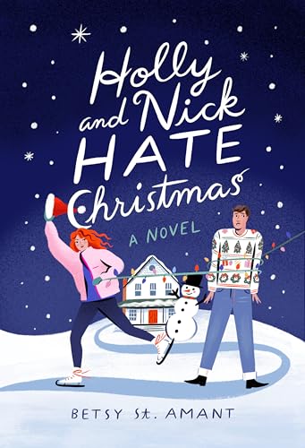 cover image Holly and Nick Hate Christmas