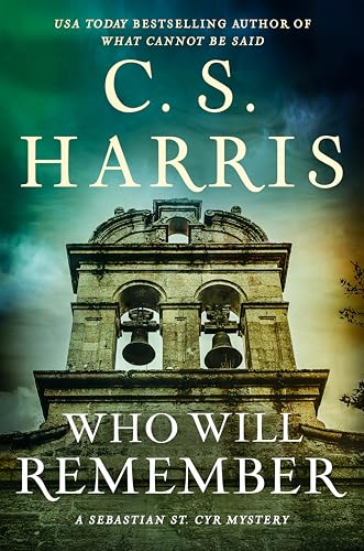 cover image Who Will Remember: A Sebastain St. Cyr Mystery