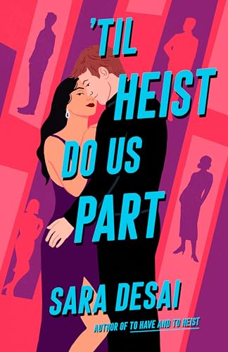 cover image ’Til Heist Do Us Part