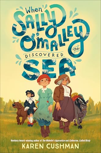 cover image When Sally O’Malley Discovered the Sea