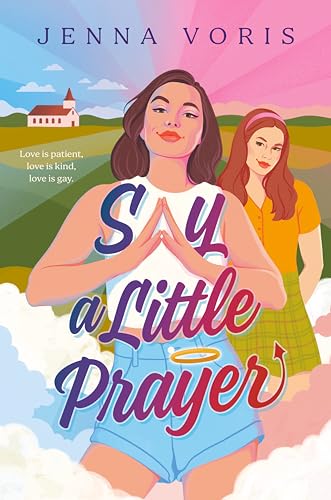 cover image Say a Little Prayer