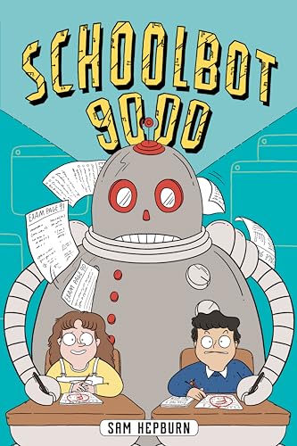 cover image Schoolbot 9000