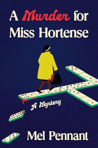 cover image A Murder for Miss Hortense