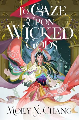 cover image To Gaze upon Wicked Gods