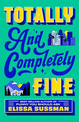 cover image Totally and Completely Fine