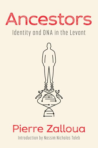 cover image Ancestors: Identity and DNA in the Levant