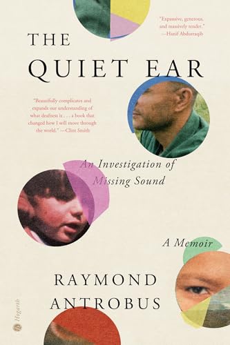 cover image The Quiet Ear: An Investigation of Missing Sound