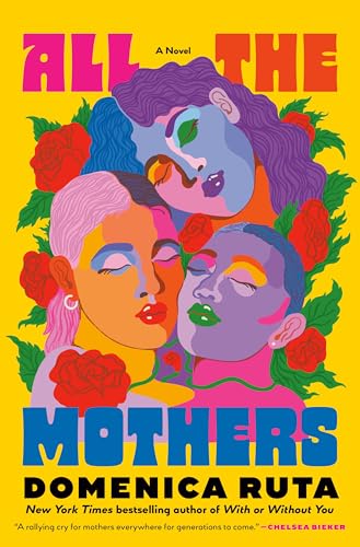 cover image All the Mothers