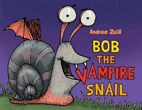 cover image Bob the Vampire Snail