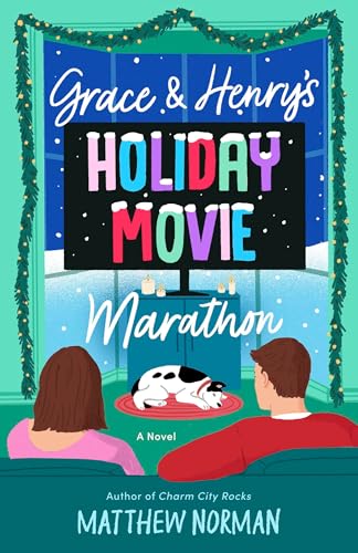 cover image Grace & Henry’s Holiday Movie Marathon
