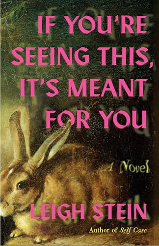 cover image If You’re Seeing This, It’s Meant for You