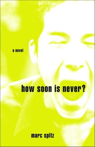 cover image HOW SOON IS NEVER?