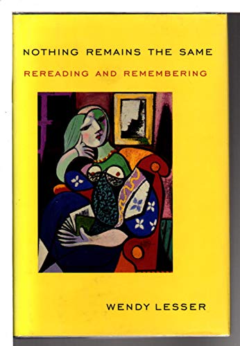 cover image Nothing Remains the Same: Rereading and Remembering