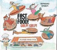 cover image FAST FOOD! GULP! GULP!