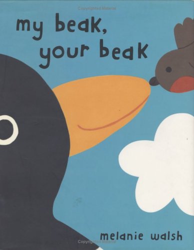 cover image My Beak, Your Beak