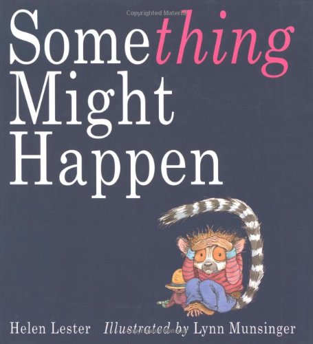 cover image SOMETHING MIGHT HAPPEN