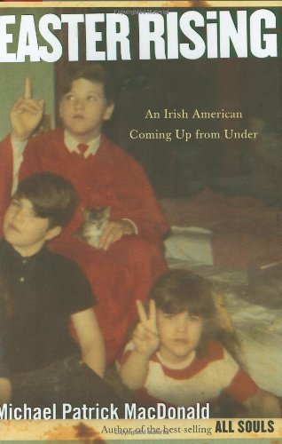 cover image Easter Rising: An Irish American Coming Up from Under