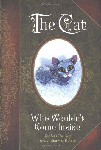 cover image The Cat Who Wouldn't Come Inside