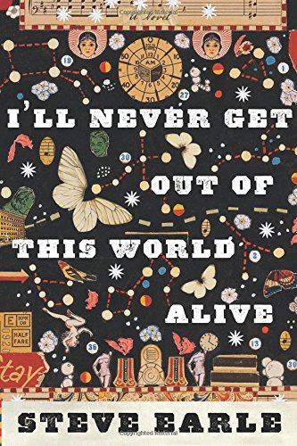 cover image I'll Never Get Out of This World Alive