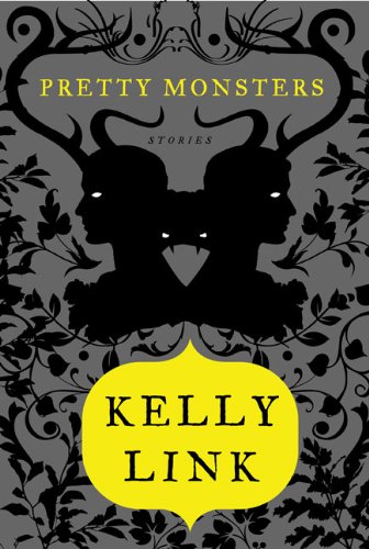 cover image Pretty Monsters: Stories