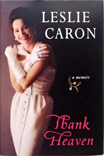 cover image Thank Heaven: A Memoir
