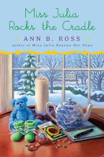cover image Miss Julia Rocks the Cradle