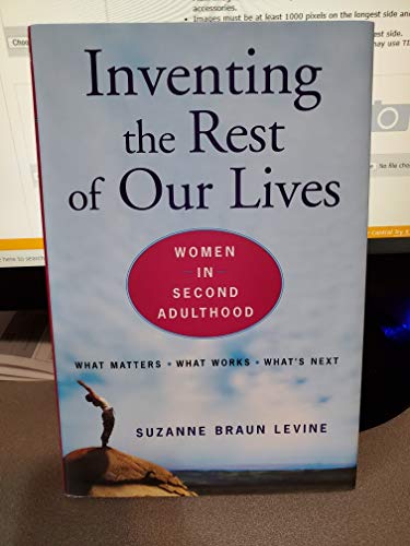cover image REINVENTING THE REST OF OUR LIVES: Women in Second Adulthood