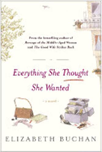 cover image EVERYTHING SHE THOUGHT SHE WANTED