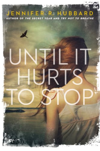 cover image Until It Hurts to Stop