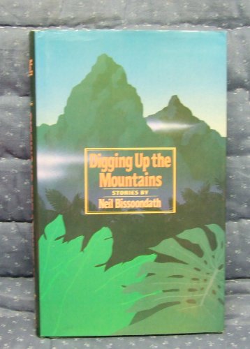 cover image Digging Up the Mountains