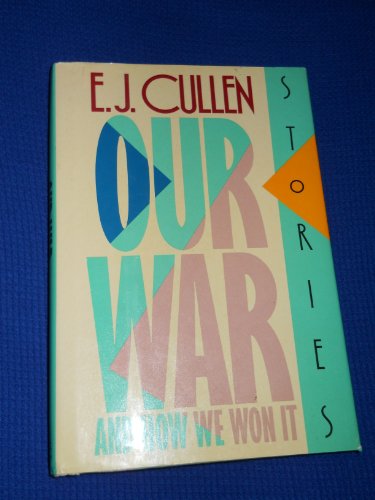 cover image Our War and How Won It