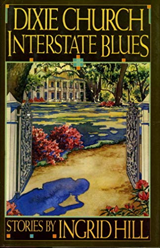 cover image Dixie Church Interstatebblues