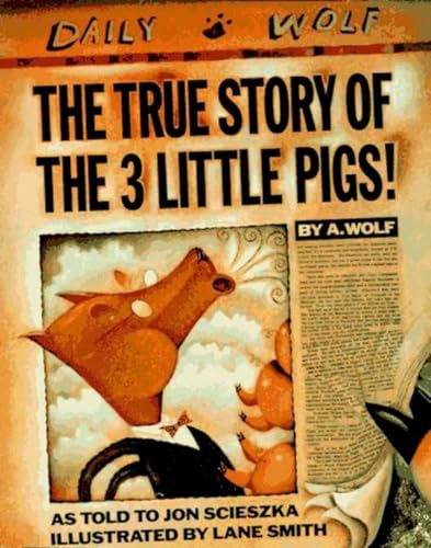 cover image The True Story of the 3 Little Pigs