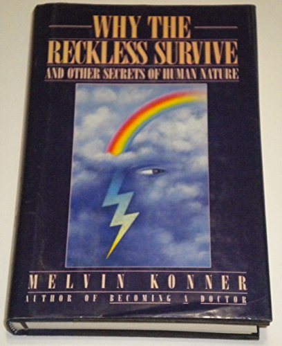 cover image Why the Reckless Survive