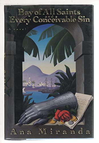 cover image Bay of All Saints and Every Conceivable Sin