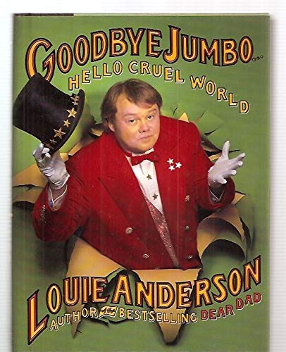 cover image Goodbye Jumbo...Hello Cruel World