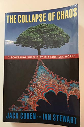 cover image The Collapse of Chaos: 2discovering Simplicity in a Complex World