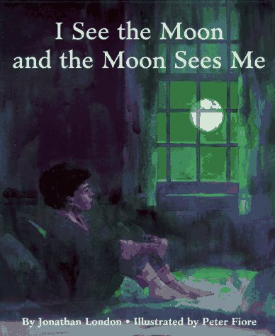 cover image I See the Moon and the Moon Sees Me