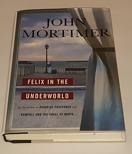 cover image Felix in the Underworld