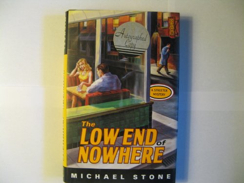 cover image The Low End of Nowhere: 9a Streeter Mystery