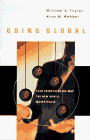 cover image Going Global: Four Entrepreneurs Map the New World Marketplace