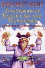 cover image Tingleberries, Tuckertubs and Telephones