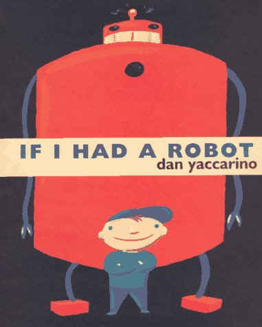 cover image If I Had a Robot